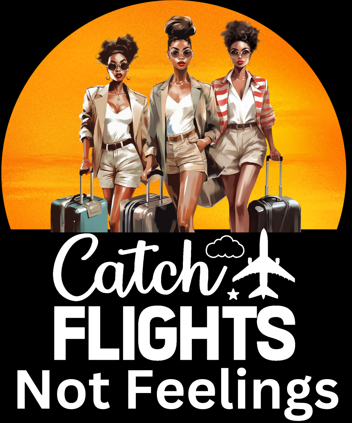 Catch Flights Not Feelings Fun Filled Days Exciting Travels Pullover Hoodie