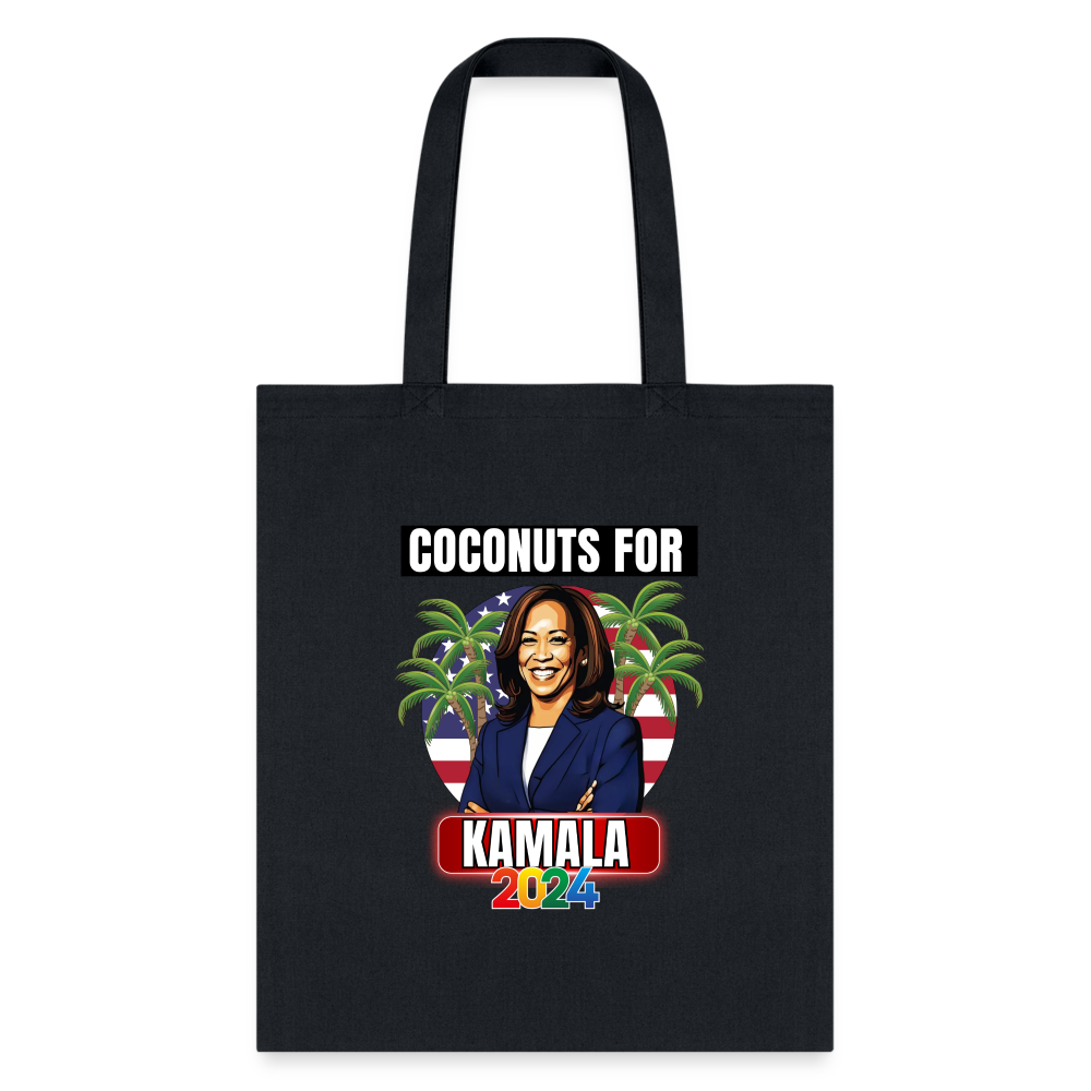 Kamala Harris for President You Think You Just Fell Out Of A Coconut Tree 2024, Tote Bag - black