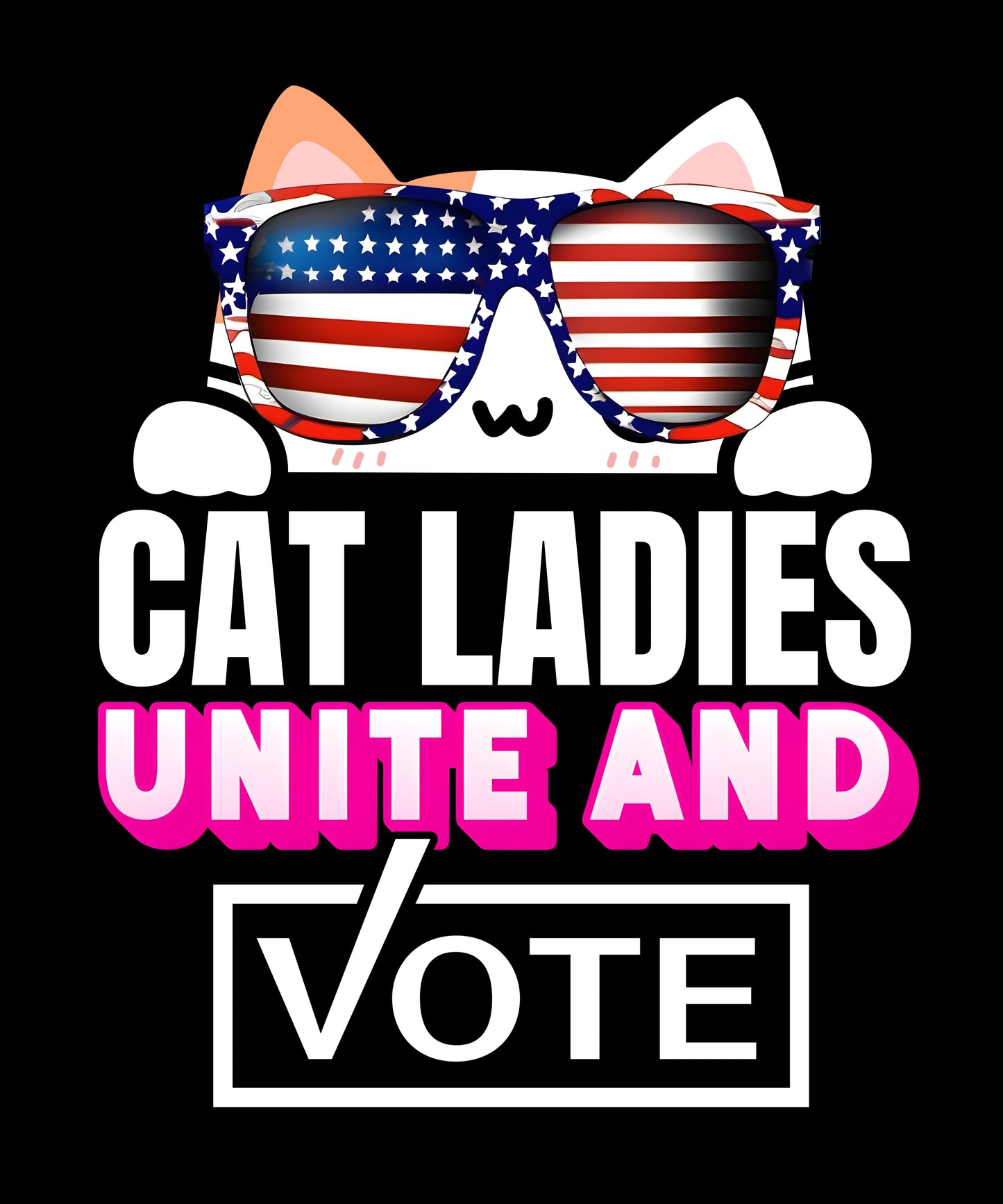 Cat Ladies, 2024 Elections, Your Vote Matters, 2024 Design T-Shirt