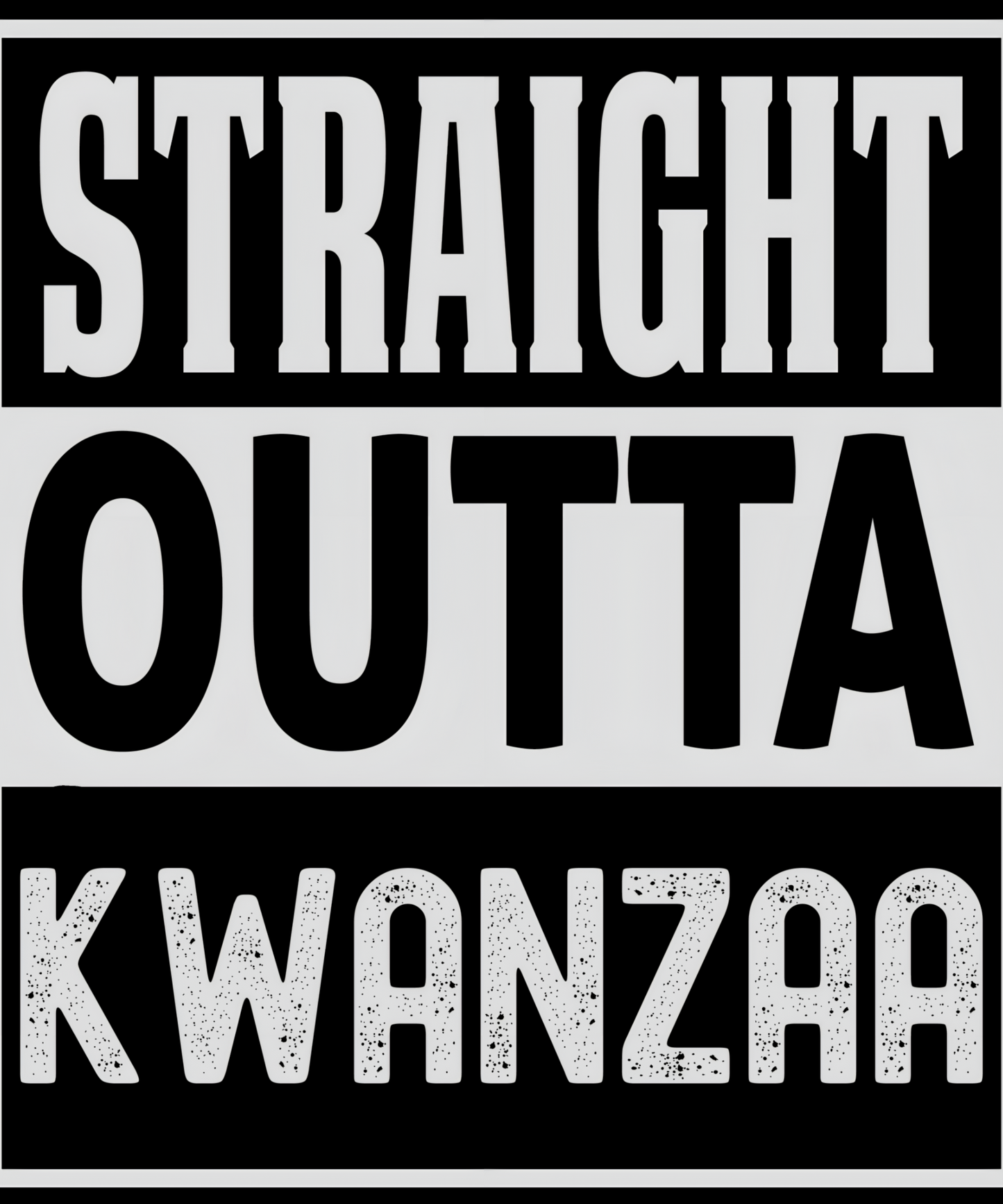 Kwanzaa Africa Straight Otta of African Urban Graphic Design T-Shirt