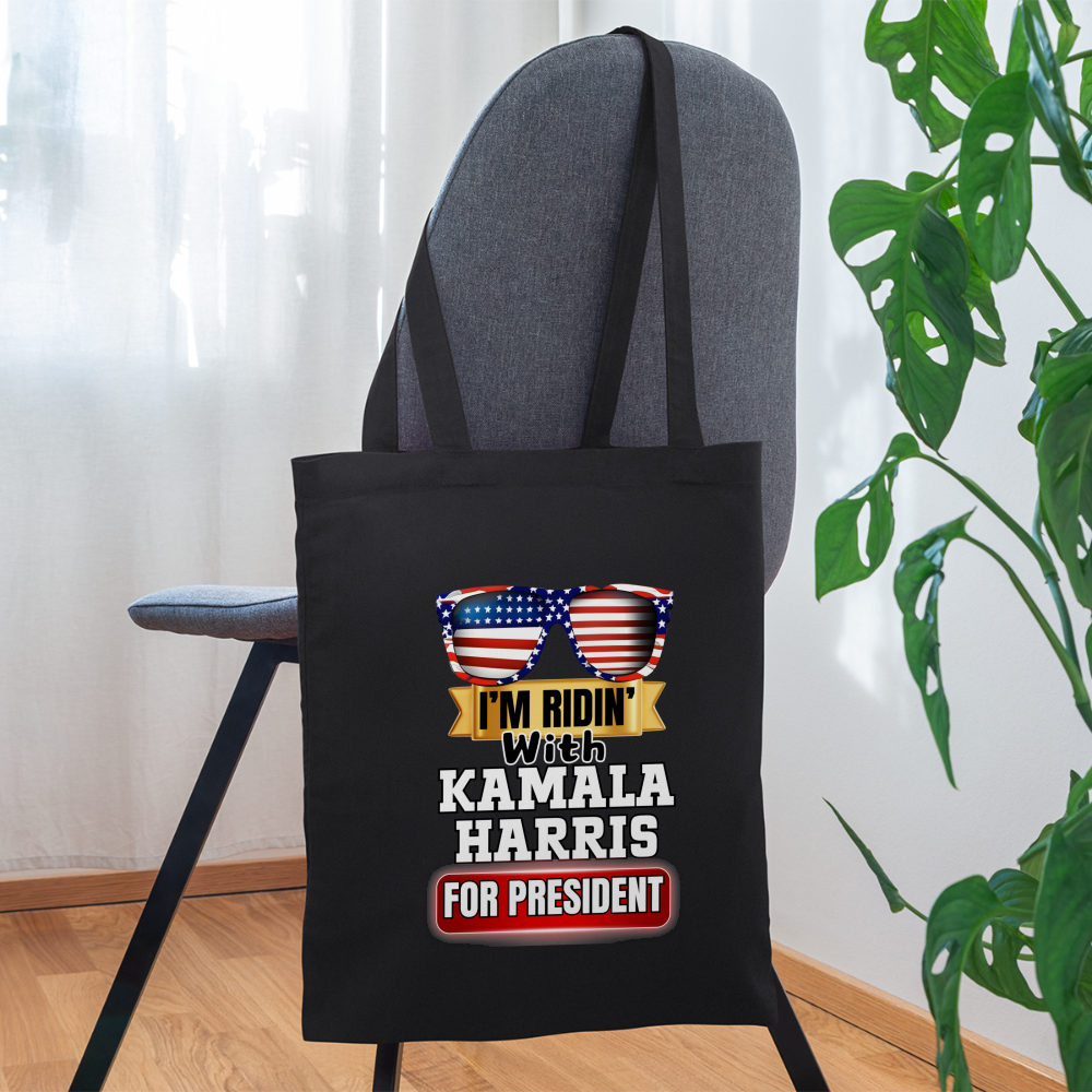 I'm Ridin with Kamala Harris for President. Tote Bag - black