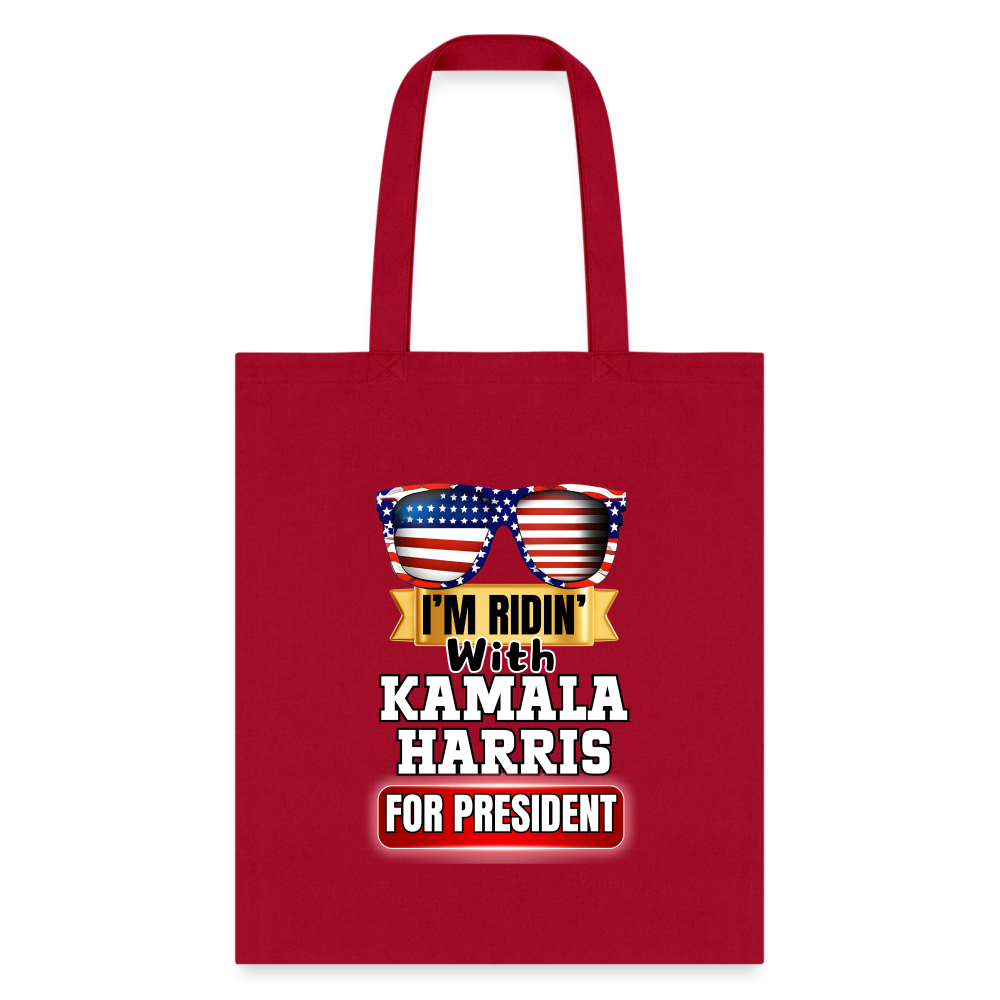 I'm Ridin with Kamala Harris for President. Tote Bag - red