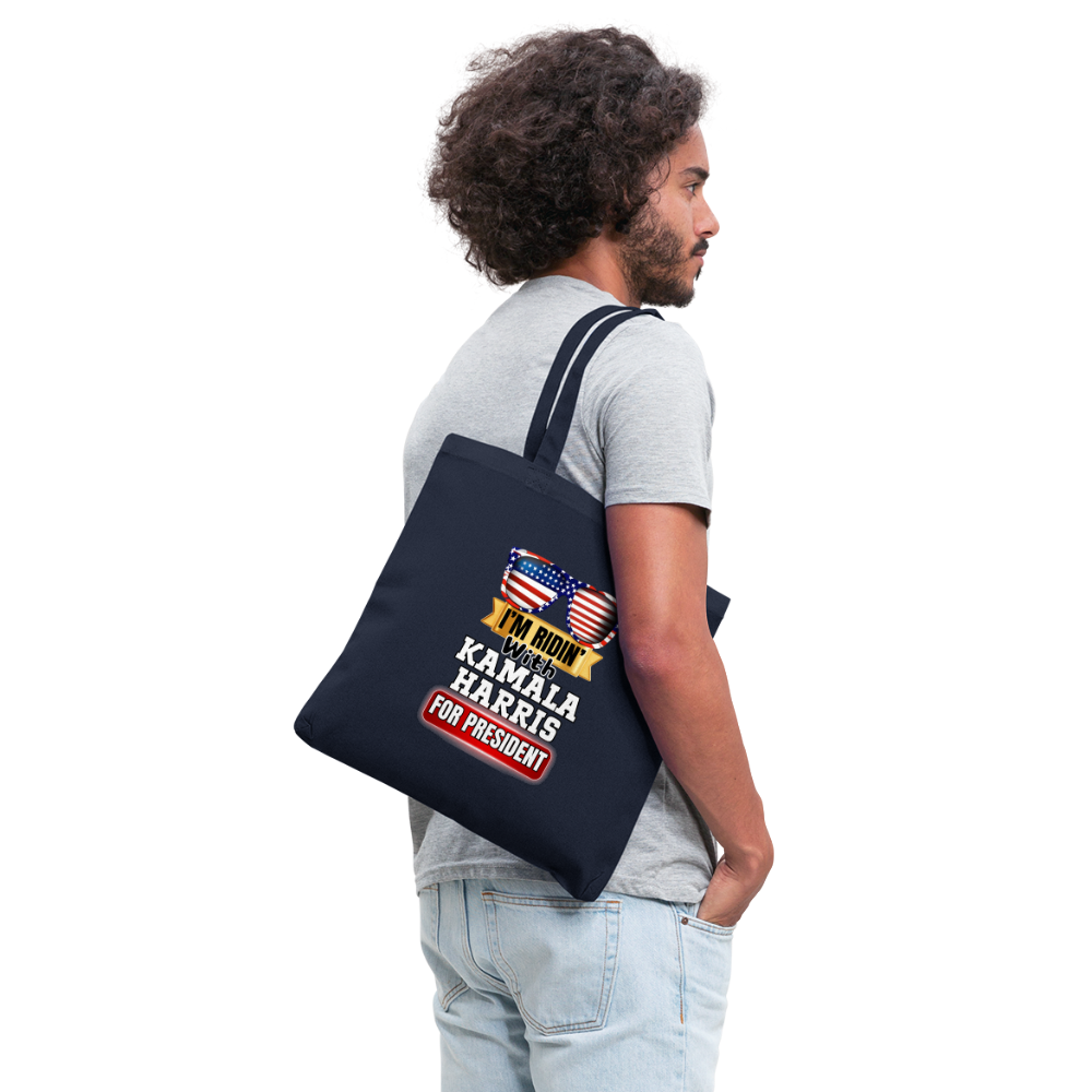 I'm Ridin with Kamala Harris for President. Tote Bag - navy