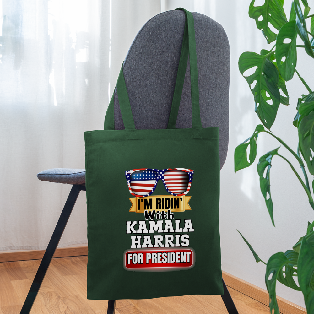 I'm Ridin with Kamala Harris for President. Tote Bag - forest green