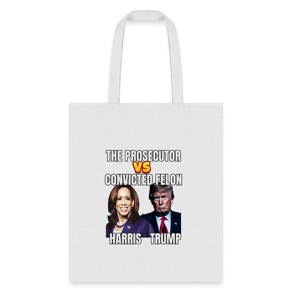 Kamala Harris Versus Donald Trump, The prosecutor faces the convicted felon. Tote Bag - white