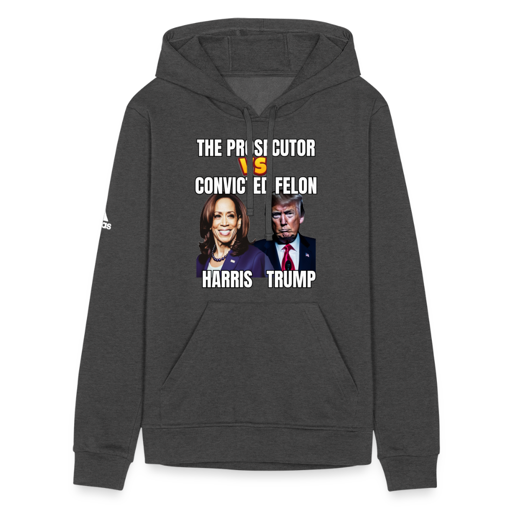 Kamala Harris Versus Donald Trump, The prosecutor faces the convicted felon. Adidas Unisex Fleece Hoodie - charcoal grey