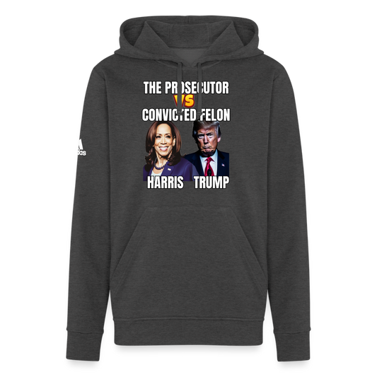 Kamala Harris Versus Donald Trump, The prosecutor faces the convicted felon. Adidas Unisex Fleece Hoodie - charcoal grey