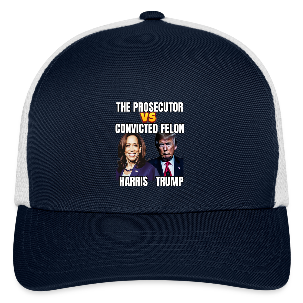 Kamala Harris Versus Donald Trump, The prosecutor faces the convicted felon. Flexfit Fitted Baseball Cap - navy/white