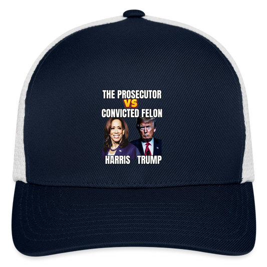 Kamala Harris Versus Donald Trump, The prosecutor faces the convicted felon. Flexfit Fitted Baseball Cap - navy/white