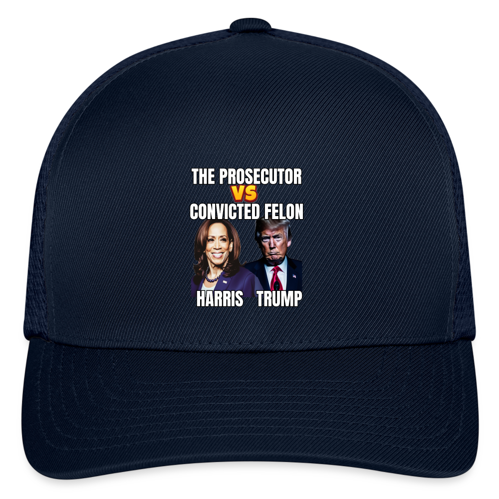 Kamala Harris Versus Donald Trump, The prosecutor faces the convicted felon. Flexfit Fitted Baseball Cap - navy