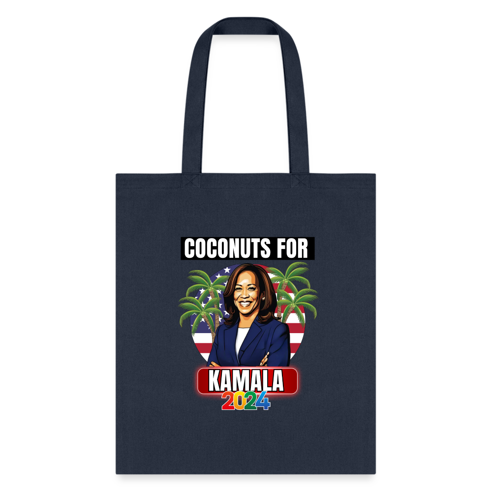 Kamala Harris for President You Think You Just Fell Out Of A Coconut Tree 2024, Tote Bag - navy