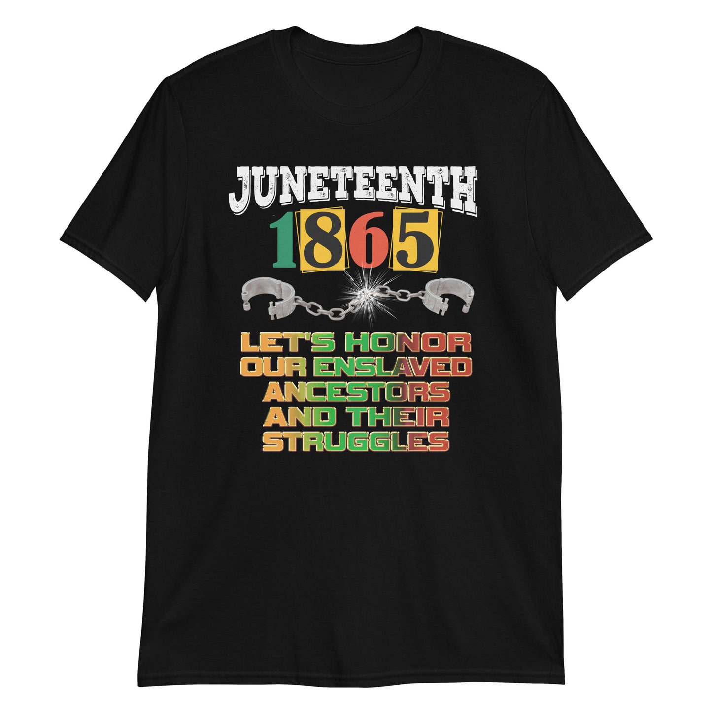 Juneteenth Lets Honor Our Past T-shirt