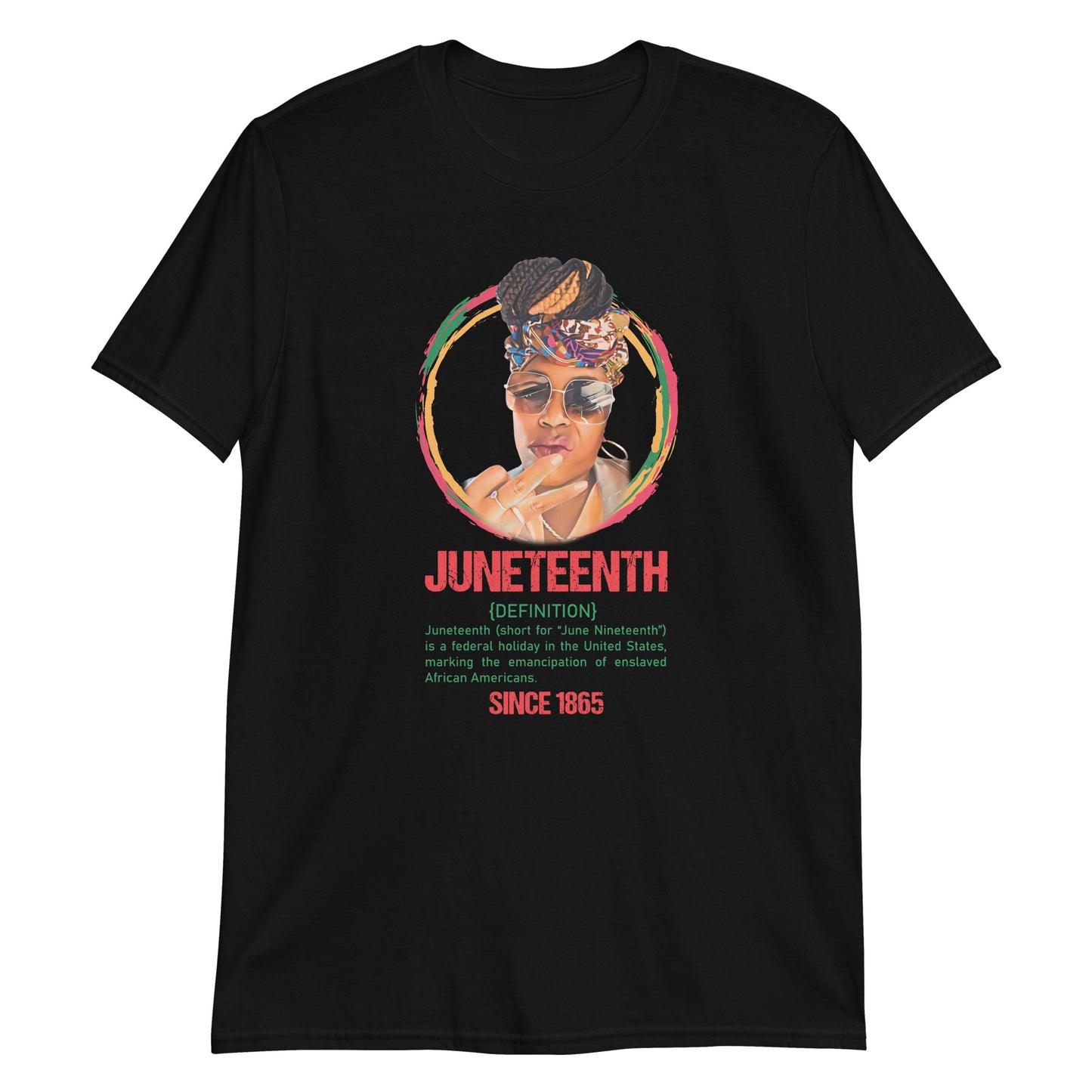 Juneteenth In The Fight For Freedom Since 1865 T-shirt