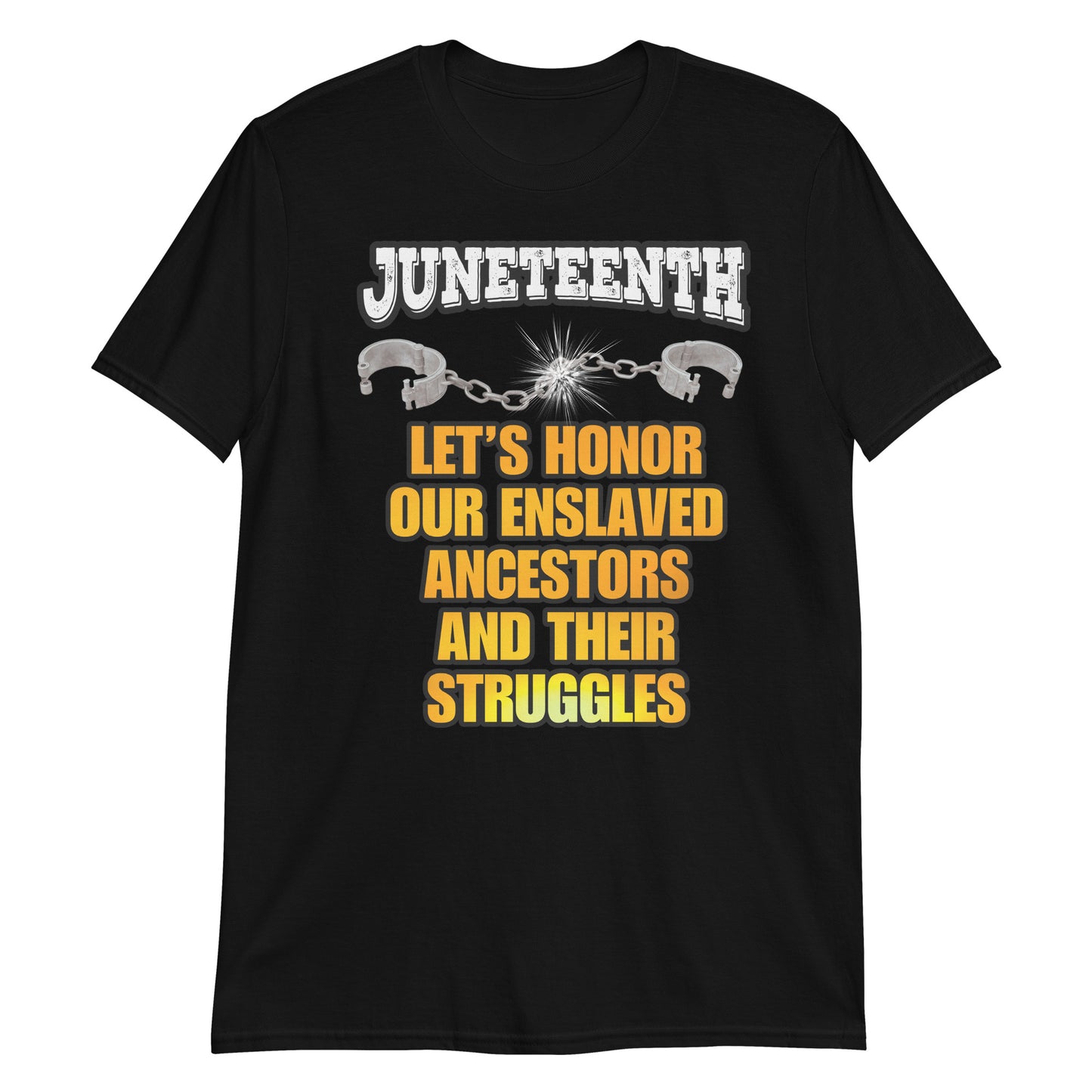 Juneteenth Honor Our Ancestors T-shirt