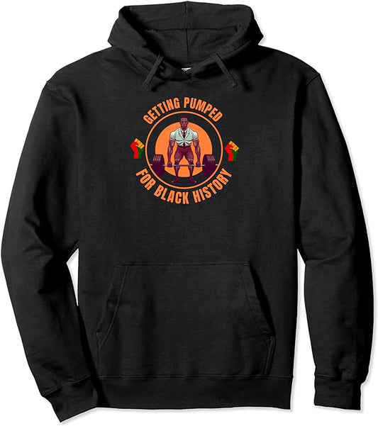 Black History Month Pumped And Ready African American Design Pullover Hoodie