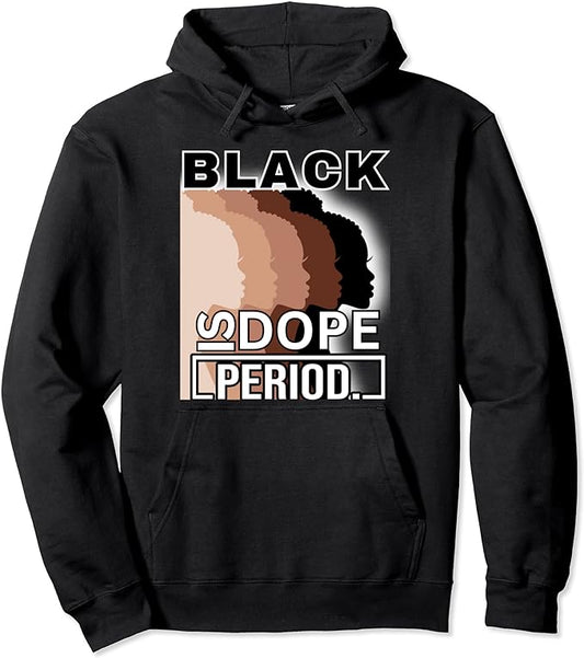 Black's Dope Graphic Women Tee, Black, Is Dope Afro Design Pullover Hoodie