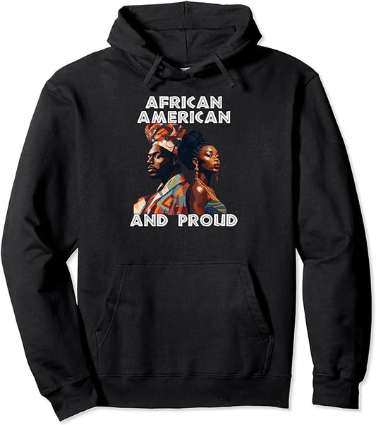 Black History Month, African American Pride And Culture Pullover Hoodie